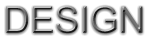 DESIGN DESIGN